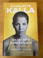 Skam den som ger sig : en sj&auml;lvbiografi