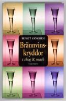 Br&auml;nnvinskryddor i skog & mark