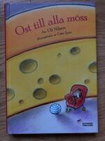 Ost till alla m&ouml;ss