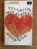 Min k&auml;rleks h&ouml;ga visa