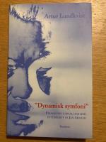 "Dynamisk symfoni" : prosalyrik