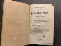 Dokt. S. Rupprichts praktiska husl&auml;karebok, Den botaniske husl&auml;karen, Dr F.V. Raspail's Nya l&auml;kemedthod, Om menniskokroppens n&auml;ring och underh&aring;ll 