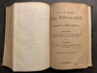 Dokt. S. Rupprichts praktiska husl&auml;karebok, Den botaniske husl&auml;karen, Dr F.V. Raspail's Nya l&auml;kemedthod, Om menniskokroppens n&auml;ring och underh&aring;ll 