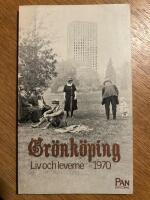 Gr&ouml;nk&ouml;ping liv och leverne 1970
