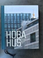 H&ouml;ga hus - Samfundet S:t Eriks &aring;rsbok 2010