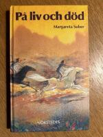 P&aring; liv och d&ouml;d : &auml;ventyr p&aring; Sardinien