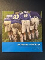 En f&ouml;r alla - alla f&ouml;r en : om gruppdynamik i barn- och ungdomsidrott