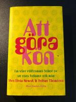 Att g&ouml;ra k&ouml;n : Om v&aring;rt v&aring;ldsamma behov av att vara kvinnor och m&auml;n
