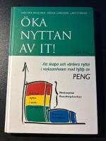 &Ouml;ka nyttan av IT!