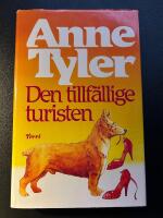 Den tillf&auml;llige turisten