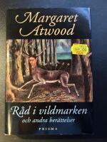 R&aring;d i vildmarken och andra ber&auml;ttelser