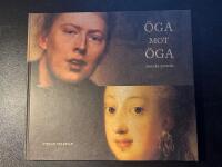 &Ouml;ga mot &ouml;ga : svenska portr&auml;tt