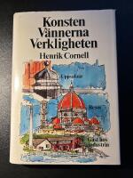 Konsten. V&auml;nnerna. Verkligheten