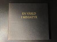 En v&auml;rld i miniatyr : kring en samling fr&aring;n Gustav II Adolfs tidevarv