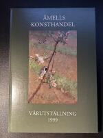 Åmells konsthandel - Vårutställning 1999