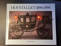 Hovstallet 1894-1994