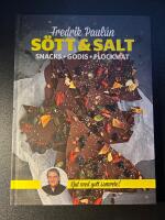 S&ouml;tt & Salt : snacks godis plockmat