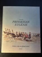 Prinsessan Eug&eacute;nie : bilder fr&aring;n en gl&ouml;md v&auml;rld