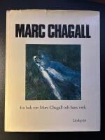 Marc Chagall : [en bok om Marc Chagall och hans verk]