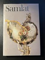 Samlat : en konstbok fr&aring;n Nationalmuseum