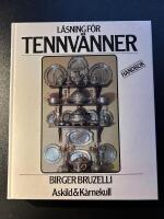 L&auml;sning f&ouml;r tennv&auml;nner : handbok