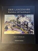 Erik Langemark : k&auml;rleken till landskapet