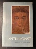 Antik konst - En konstbok fr&aring;n Nationalmuseum
