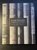 Kungl. biblioteket  : byggnaden och samlingarna