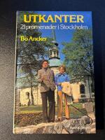 Utkanter - 21 promenader i Stockholm