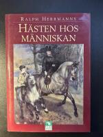 H&auml;sten hos m&auml;nniskan