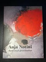 Anja Notini : rum med gravitation