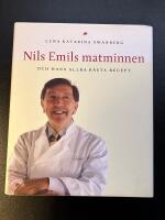 Nils Emils matminnen och hans allra b&auml;sta recept