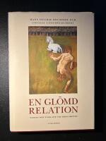 En gl&ouml;md relation : Norden och Tyskland vid sekelskiftet