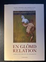 En gl&ouml;md relation : Norden och Tyskland vid sekelskiftet