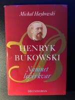 Henryk Bukowski : namnet lever kvar