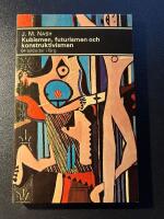 Kubismen, futurismen och konstruktivismen