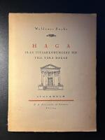 Haga - Fr&aring;n tjusarkonungens tid till v&aring;ra dagar