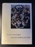 Nytt svenskt konstn&auml;rsgalleri : M&aring;lare - grafiker - skulpt&ouml;rer
