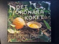 Det jordn&auml;ra k&ouml;ket : [en ekologisk aptitretare]