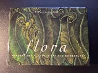 Flora - Gardens and Plants in Art and Litterature