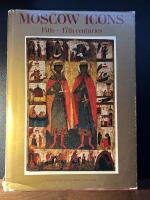 Moscow Icons 14th - 17th centuries