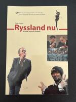 Ryssland nu : trender i skuggan av Kreml