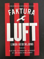 Faktura luft - bluff, mygel och korruption: s&aring; skapades det j&auml;mtl&auml;ndska fotbollsundret