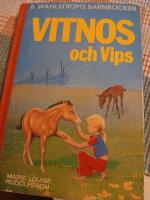 Vitnos och Vips