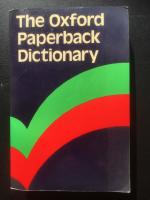 The Oxford paperback dictionary