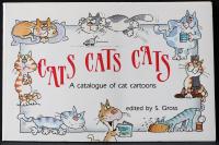 Cats Cats Cats : a catalogue of cat cartoons