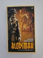 Blodsmak : ett fall f&ouml;r Sennja Maler : en science fictiondeckare