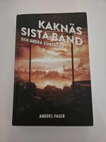 Kakn&auml;s sista band : och andra zonsagor