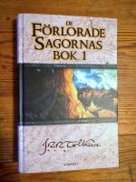 De F&ouml;rlorade Sagornas Bok 1