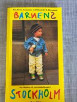 Barnens Stockholm : en v&auml;gvisare i storstadsdjungeln